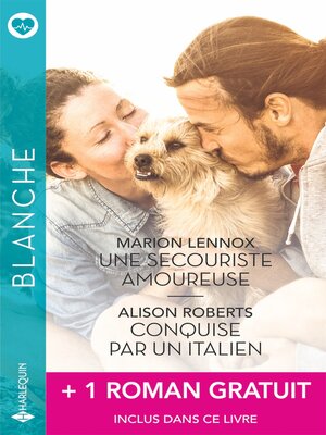 cover image of Une secouriste amoureuse / Conquise par un Italien